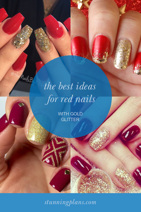 The Best Ideas for Red Nails with Gold Glitter Home, Family, Style